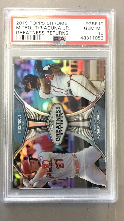 2019 Topps Chrome Greatness Returns Gre10 M.trout/r.acuna Jr. PSA 10