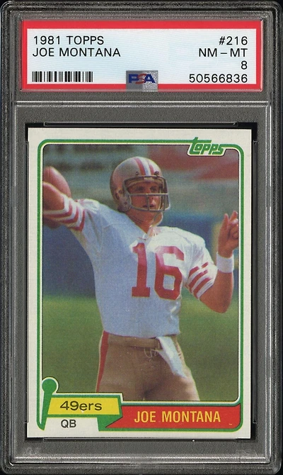 1981 Topps 216 Joe Montana PSA 8
