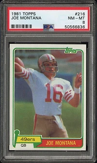 1981 Topps 216 Joe Montana PSA 8