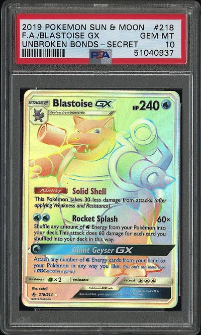 2019 Pokemon Sun & Moon Unbroken Bonds 218 Full Art/blastoise Gx Secret PSA