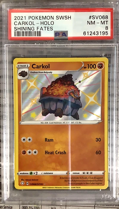 2021 Pokemon Sword & Shield Shining Fates Sv068 Carkol-holo PSA 8