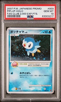 2007 Pokemon Japanese Promo 003 Piplup-holo Fan Club 2,000 Exp Pts. PSA
