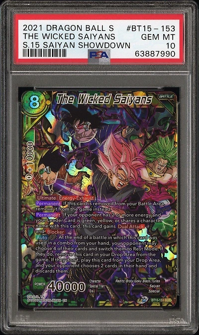 2021 Dragon Ball Super Card Game Series 15 Saiyan Showdown Bt15-153 The Wicked Saiyans Secret Rare PSA 10