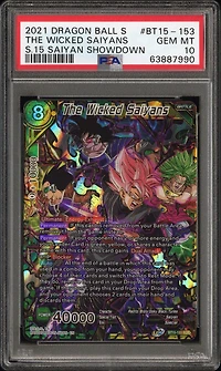 2021 Dragon Ball Super Card Game Series 15 Saiyan Showdown Bt15-153 The Wicked Saiyans Secret Rare PSA 10