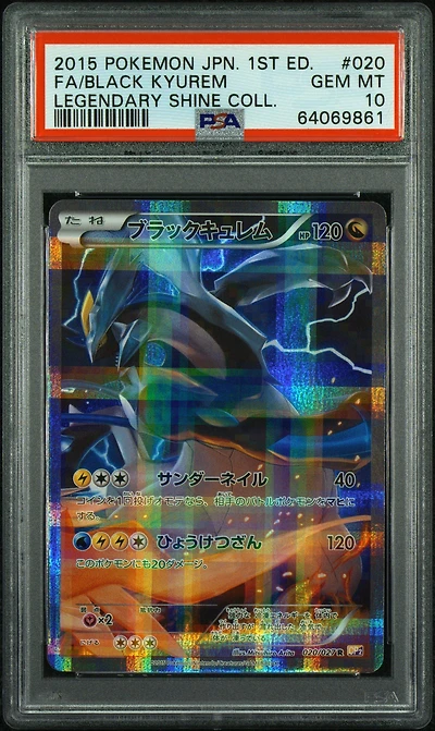 2015 Pokemon Japanese Legendary Shine Collection Full Art/ Kyurem 1st Edition PSA