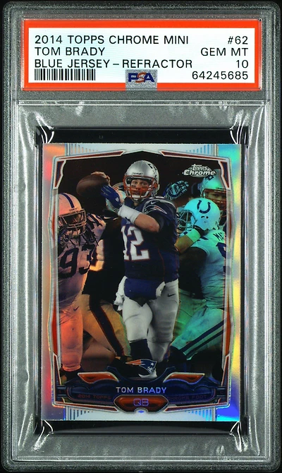 2014 Topps Chrome Mini 62 Tom Brady Blue Jersey-refractor PSA 10