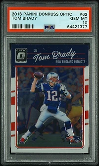 2016 Panini Donruss Optic 62 Tom Brady PSA 10
