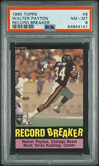 1985 Topps 6 Walter Payton Record Breaker PSA 8