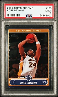 2006 Topps Chrome 129 Kobe Bryant PSA 9