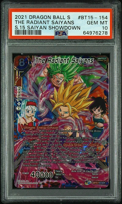 2021 Dragon Ball Super Card Game Series 15 Saiyan Showdown Bt15-154 The Radiant Saiyans PSA 10