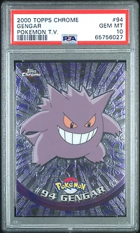 2000 Topps Chrome Pokemon T.v. 94 Gengar PSA 10
