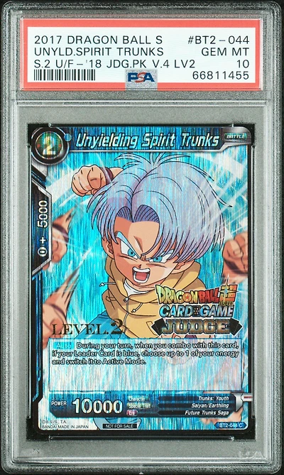 2017 Dragon Ball Super Card Game Series 2 Union Force Bt2-044 Unyielding Spirit Trunks 2018 Judge Pack Vol.4 Level 2 PSA 10