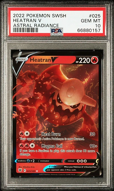 2022 Pokemon Sword & Shield Astral Radiance 025 Heatran V PSA 10