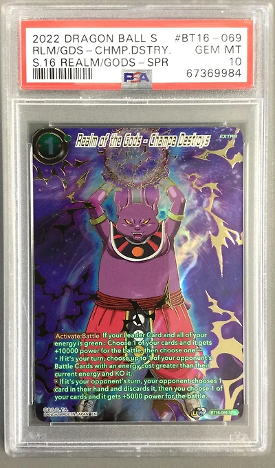 2022 Dragon Ball Super Card Game Series 16 Realm Of The Gods Bt16-069 Realm Of The Gods-champa Destroys Special Rare PSA 10
