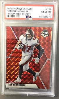 2020 Panini Mosaic 136 Rob Gronkowski Fusion Red Choice PSA 10