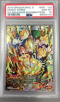 2019 Dragon Ball Super Card Game Series 8 Malicious Machinations Bt8-133 Heroic Strike PSA 10