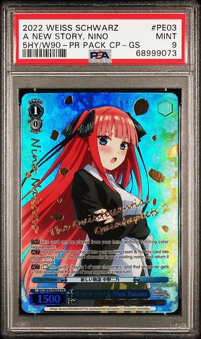 2022 Weiss Schwarz Quintessential Quintuplets 2 Pe03 A New Story, Nino Nakano Tournament Store Assist Pr Pack Campaign-gold Stamp PSA 9