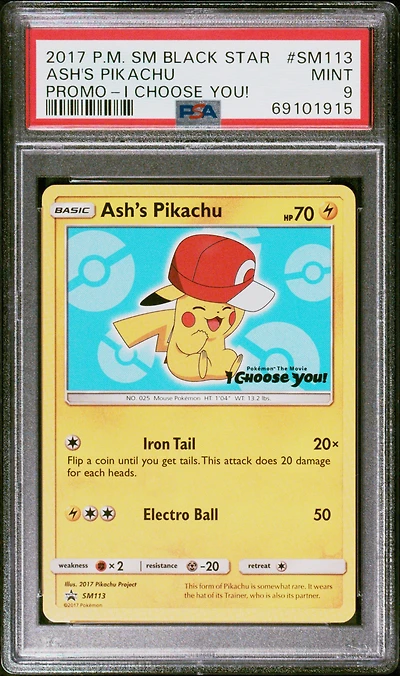 2017 Pokemon Sm Black Star Promo Sm113 Ash's Pikachu I Choose You! PSA 9