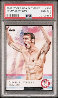 2012 Topps Usa Olympics 100 Michael Phelps PSA 10