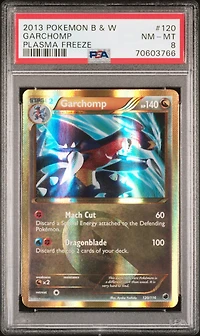 2013 Pokemon Black & White Plasma Freeze 120 Garchomp PSA 8