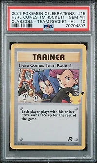 2021 Pokemon Celebrations Classic Collection 15 Here Comes Tm.rocket! PSA 10