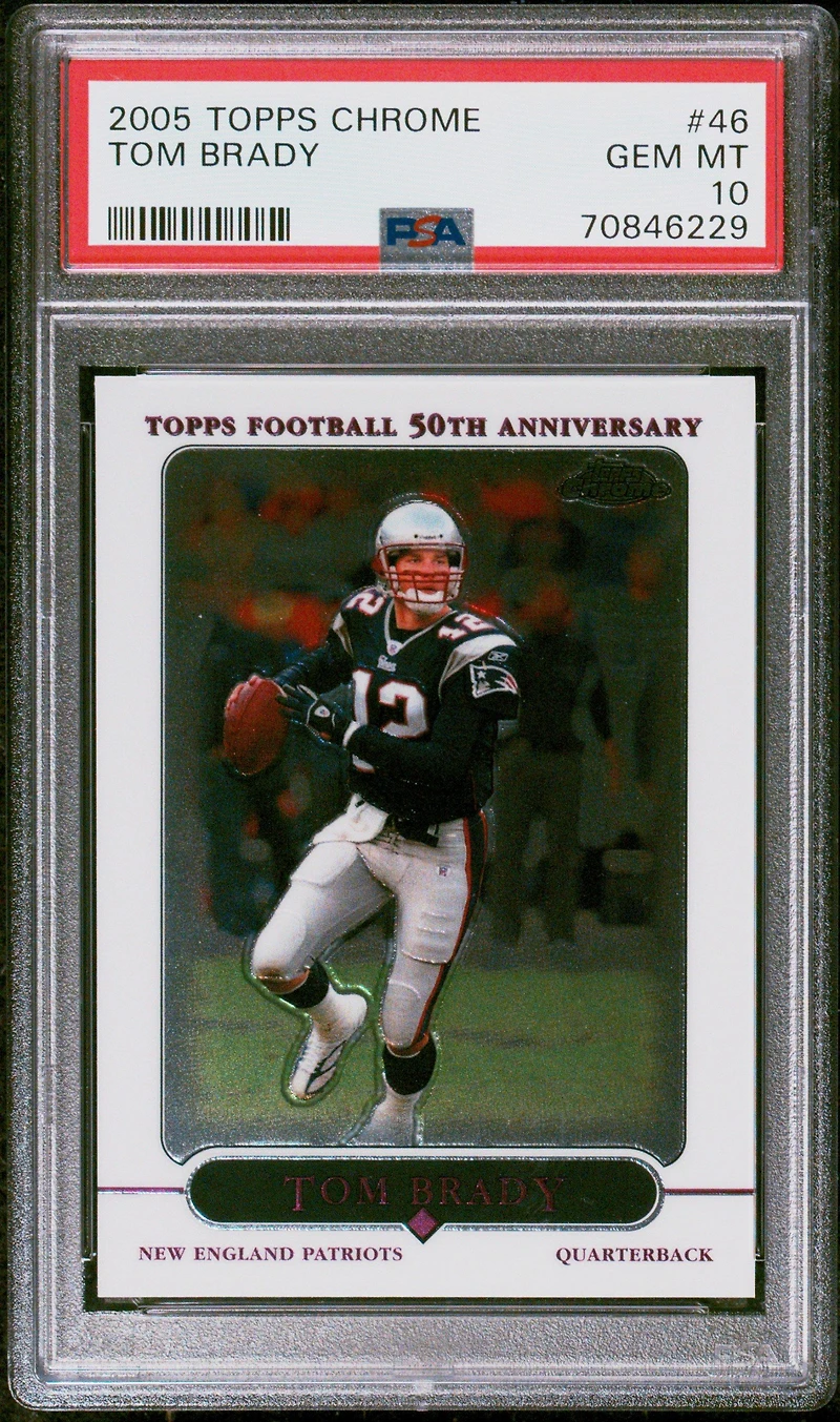 2005 Topps Chrome 46 Tom Brady PSA 10