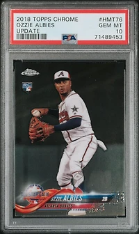 2018 Topps Chrome Update Hmt76 Ozzie Albies PSA 10