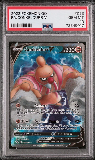 2022 Pokemon Go 073 Full Art/conkeldurr V PSA