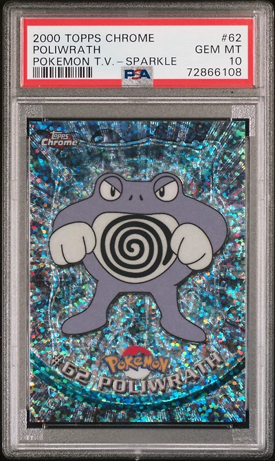 2000 Topps Chrome Pokemon T.v. 62 Poliwrath Sparkle PSA 10