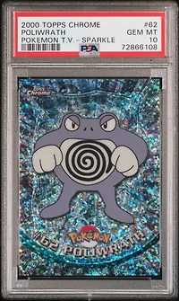 2000 Topps Chrome Pokemon T.v. 62 Poliwrath Sparkle PSA 10