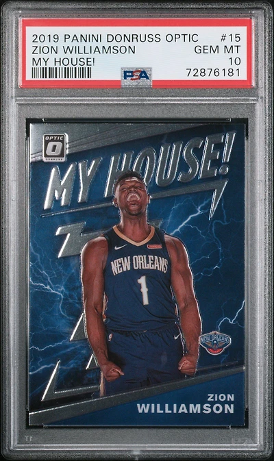 2019 Panini Donruss Optic My House! 15 Zion Williamson PSA 10