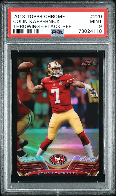 2013 Topps Chrome 220 Colin Kaepernick Black Refractor PSA 9