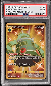 2021 Pokemon Sword & Shield Chilling Reign 223 Full Art/bronzong Secret PSA 9