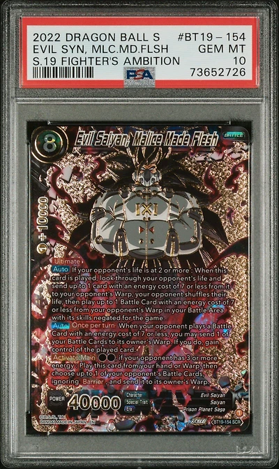2022 Dragon Ball Super Card Game Series 19 Fighter's Ambition Bt19-154 Evil Saiyan, Malice Made Flesh Secret Rare PSA 10