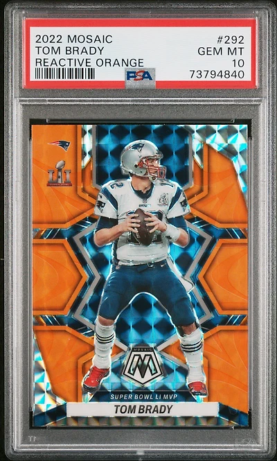 2022 Panini Mosaic 292 Tom Brady Reactive Orange PSA 10