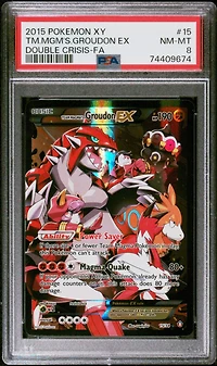 2015 Pokemon Xy Double Crisis 15 Tm.mgm's.groudon Ex PSA 8