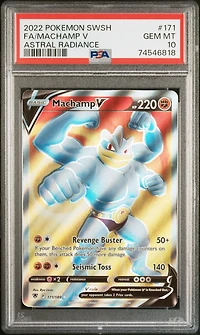 2022 Pokemon Sword & Shield Astral Radiance Fa/machamp V PSA 10
