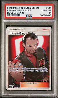 2019 Pokemon Japanese Sun & Moon Double Blaze 105 Full Art/giovanni's Exile PSA 10