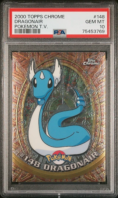 2000 Topps Chrome Pokemon T.v. 148 Dragonair PSA 10
