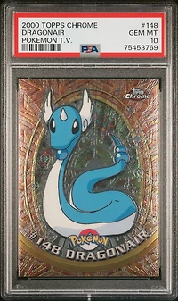 2000 Topps Chrome Pokemon T.v. 148 Dragonair PSA 10