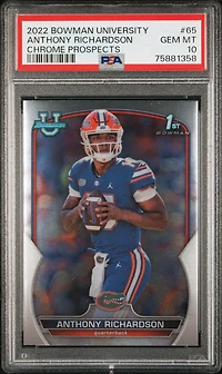 2022 Bowman University Chrome Prospects 65 Anthony Richardson PSA 10