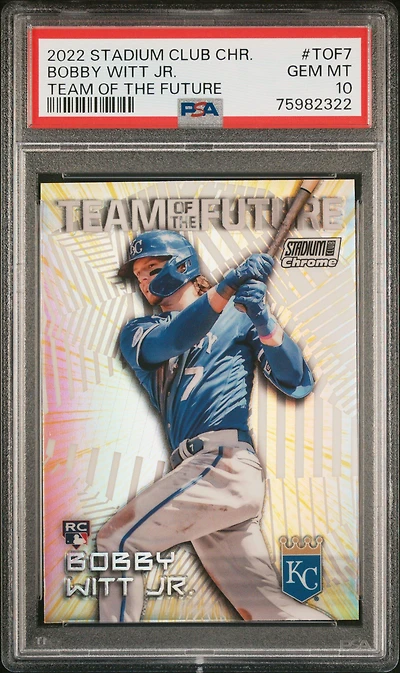 2022 Topps Stadium Club Chrome Team Of The Future Tof7 Bobby Witt Jr. PSA 10
