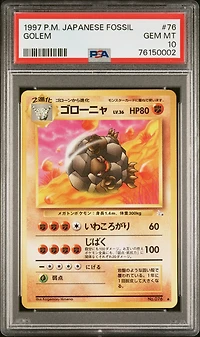 1997 Pokemon Japanese Fossil 76 Golem PSA 10