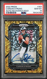 2022 Panini Prizm 307 Carson Strong Autograph-no Huddle Gold PSA 10