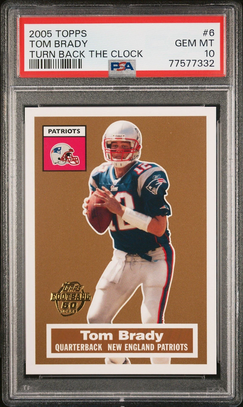 2005 Topps Turn Back The Clock 6 Tom Brady PSA 10