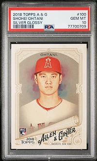 2018 Topps Allen & Ginter 100 Shohei Ohtani Silver Glossy PSA 10