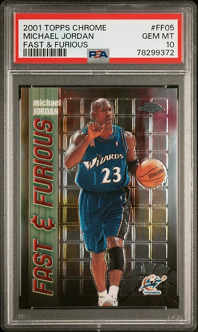 2001 Topps Chrome Fast & Furious Ff05 Michael Jordan PSA 10