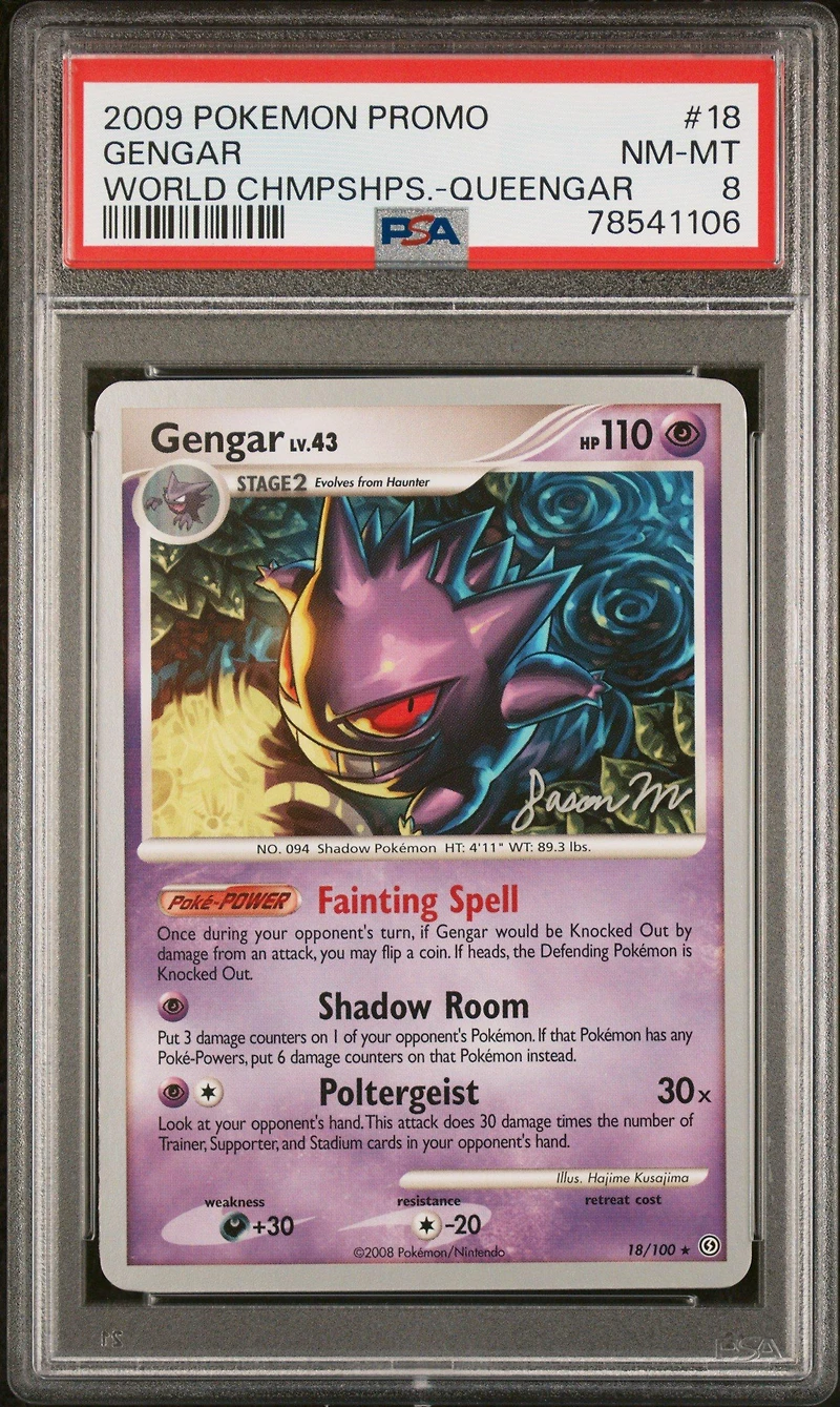 2009 Pokemon World Championships Promo 18 Gengar Queengar PSA 8