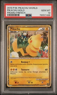 2010 Pokemon Pikachu World Promo Pikachu-holo French PSA 10