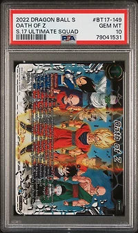 2022 Dragon Ball Super Series 17 Ultimate Squad Bt17-149 Oath Of Z Secret Rare PSA 10